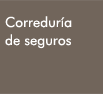 correduría de seguroas